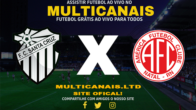Assistir Santa Cruz RN x America-RN Ao Vivo Online HD 08/02/2024
