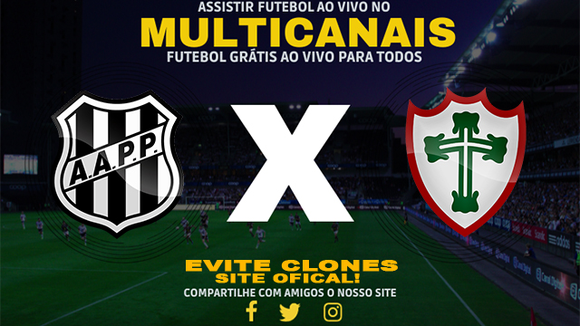 Assistir Ponte Preta x Portuguesa AO VIVO Online 22/01/2025