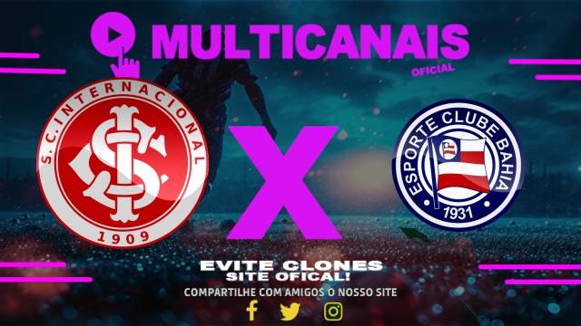 Assistir Internacional x Bahia AO VIVO Online 28/05/2025