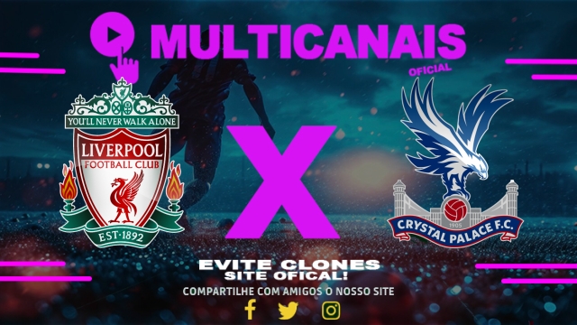 Assistir Liverpool x Crystal Palace AO VIVO Online 25/05/2025