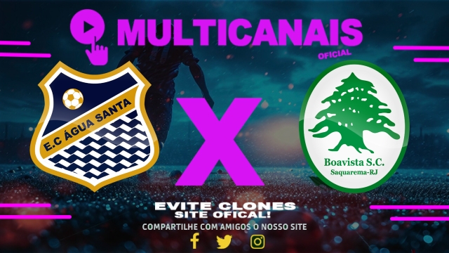Assistir Água Santa x Boavista-RJ AO VIVO Online 14/06/2025