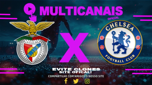 Assistir Benfica x Chelsea AO VIVO Online 28/06/2025