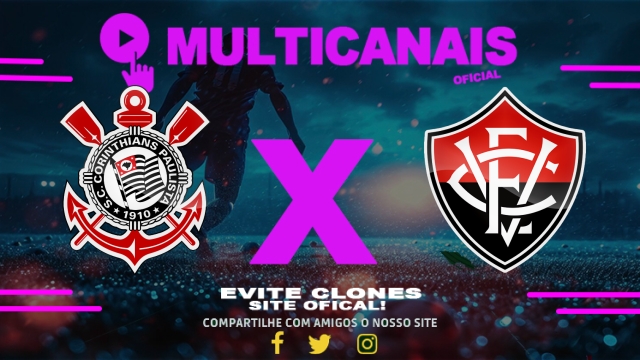 Assistir Corinthians x Vitória AO VIVO Online 01/06/2025