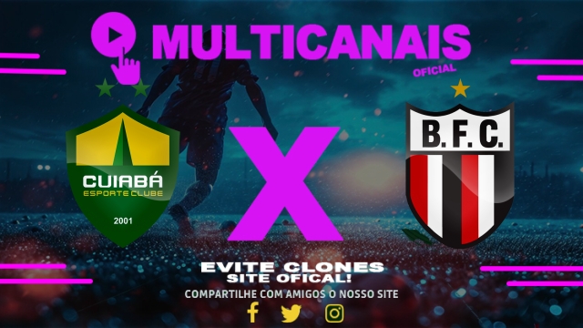 Assistir Cuiabá x Botafogo-SP AO VIVO Online 30/06/2025