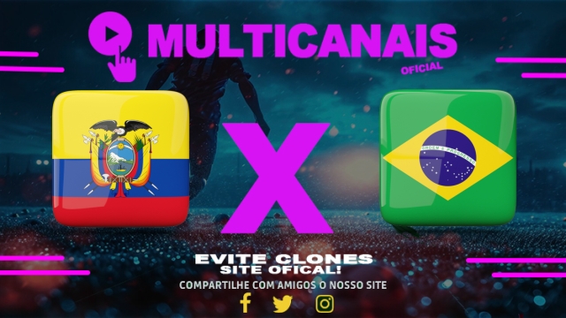 Assistir Equador x Brasil AO VIVO Online 05/06/2025