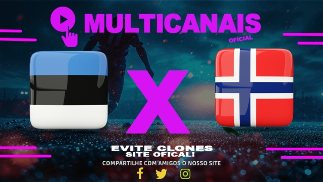 Assistir Estônia x Noruega AO VIVO Online 09/06/2025
