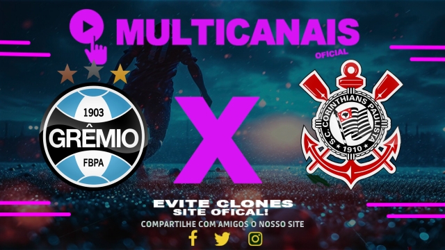 Assistir Grêmio x Corinthians AO VIVO Online 12/06/2025