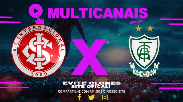 Assistir Internacional x América-MG AO VIVO Online 07/06/2025