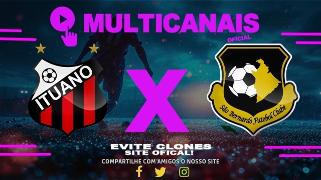 Assistir Ituano x São Bernardo  AO VIVO Online 14/06/2025