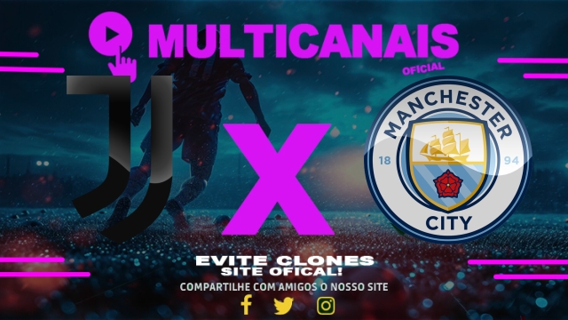 Assistir Juventus x Manchester City AO VIVO Online 26/06/2025