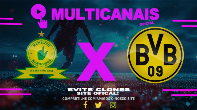 Assistir Mamelodi Sundowns x Borussia Dortmund AO VIVO Online 21/06/2025