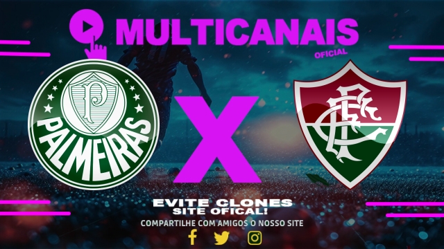 Assistir Palmeiras x Fluminense AO VIVO Online 13/06/2025