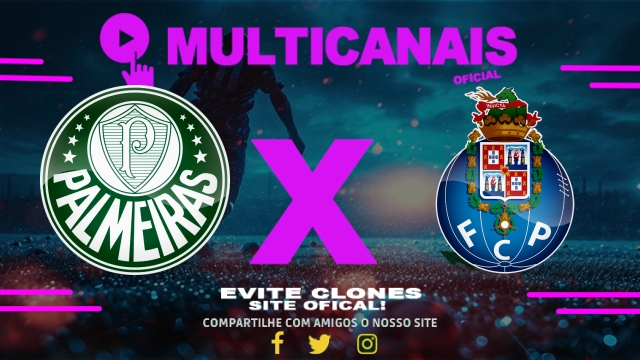 Assistir Palmeiras x Porto AO VIVO Online 15/06/2025