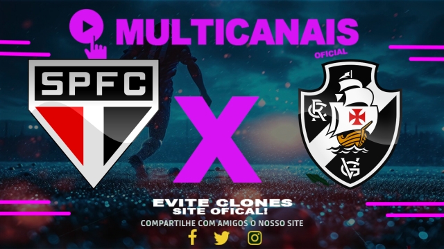 Assistir São Paulo x Vasco AO VIVO Online 12/06/2025