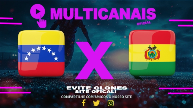 Assistir Venezuela x Bolívia AO VIVO Online 06/06/2025