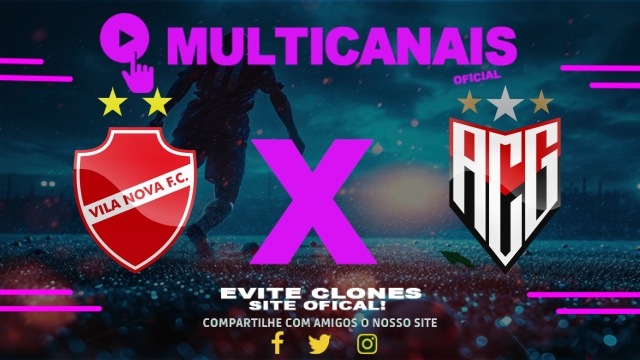 Assistir Vila Nova x Atlético-GO AO VIVO Online 28/06/2025